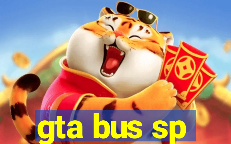 gta bus sp